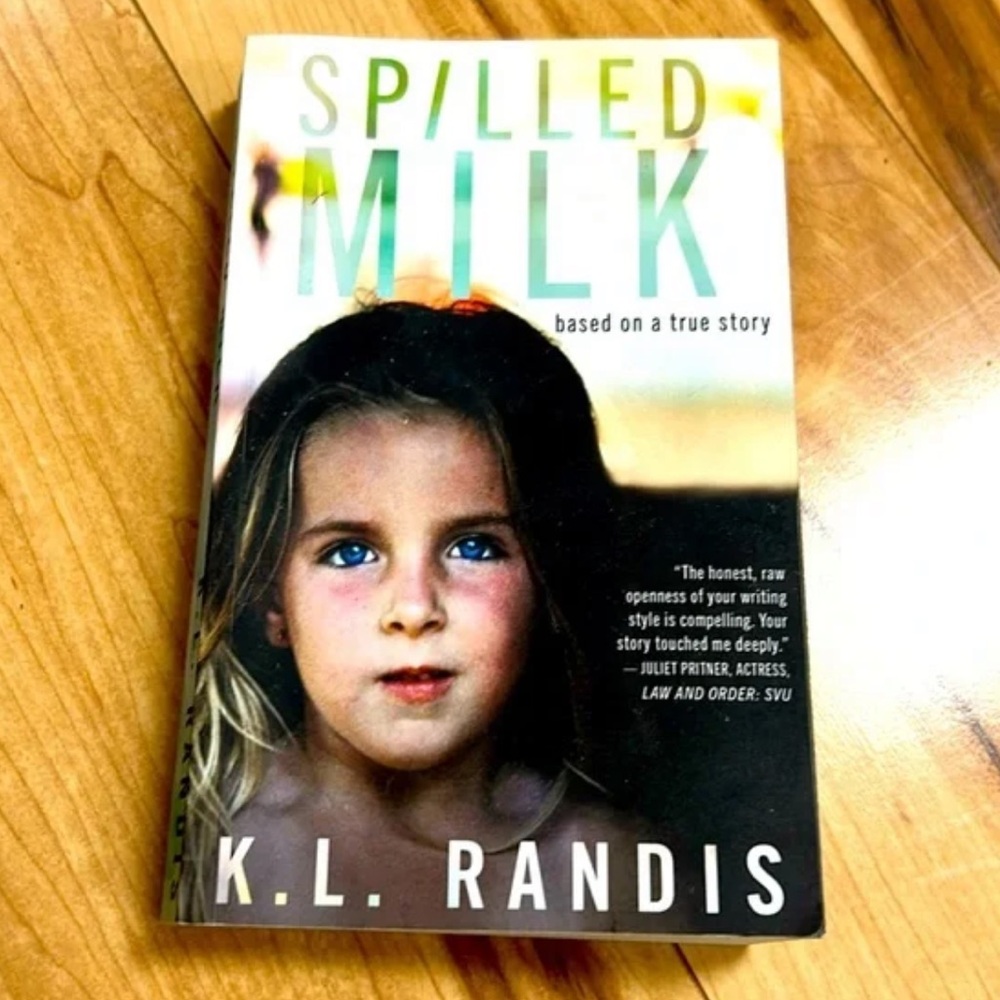 Spilled Milk by K.L. Randis Book